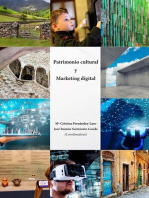cover image of Patrimonio cultural y Marketing Digital